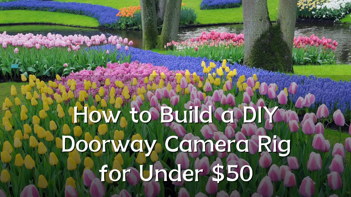 How to Build a DIY Doorway Camera Rig for Under $50