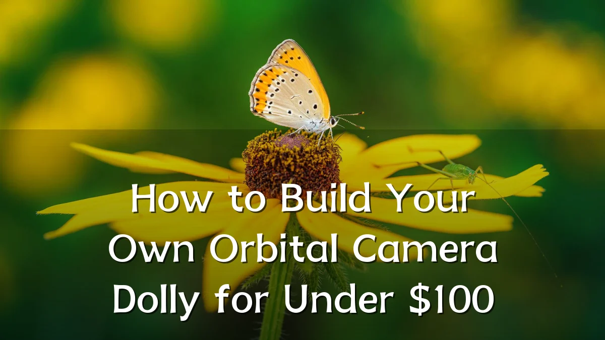 How to Build Your Own Orbital Camera Dolly for Under $100