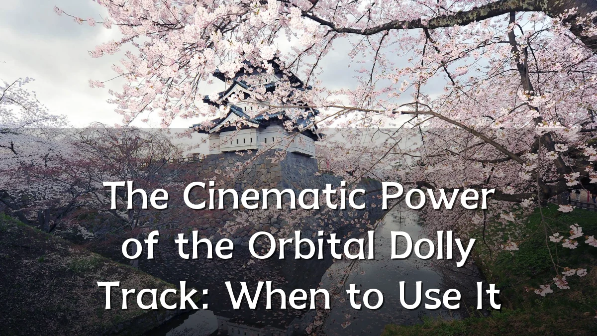 The Cinematic Power of the Orbital Dolly Track: When to Use It